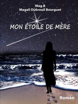 cover image of Mon étoile de Mère